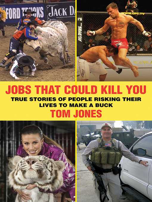 Title details for Jobs That Could Kill You by Tom Jones - Available